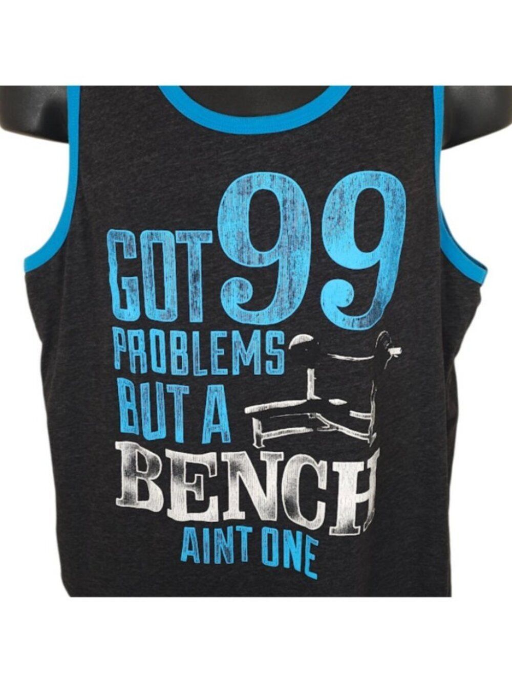 99 Problems But A Bench Aint One Tank Top Mens Size Large Gray Workout Gym
